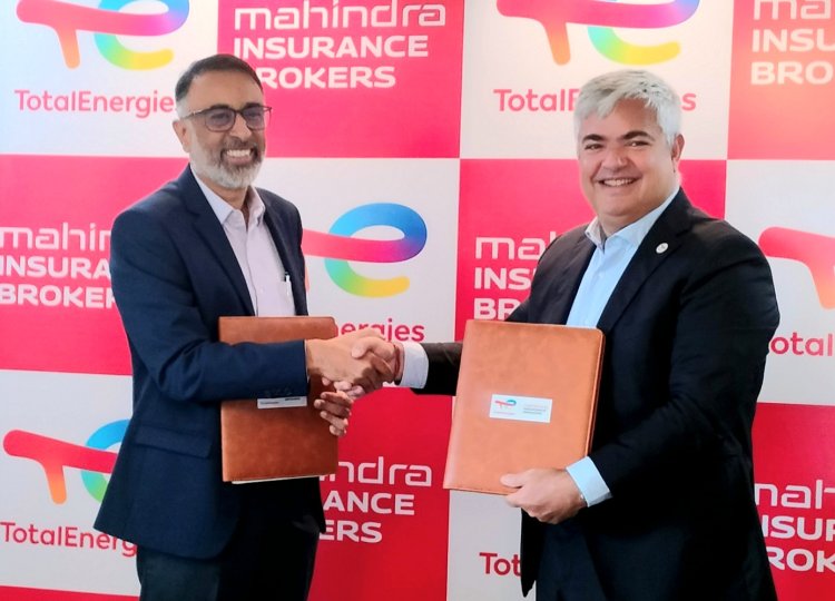 टोटल एनर्जीस इन इंडिया ने ग्राहकों को कार बीमा सेवाएं देने के लिये महिन्‍द्रा इंश्‍योरेन्‍स ब्रोकर लिमिटेड के साथ की भागीदारी
