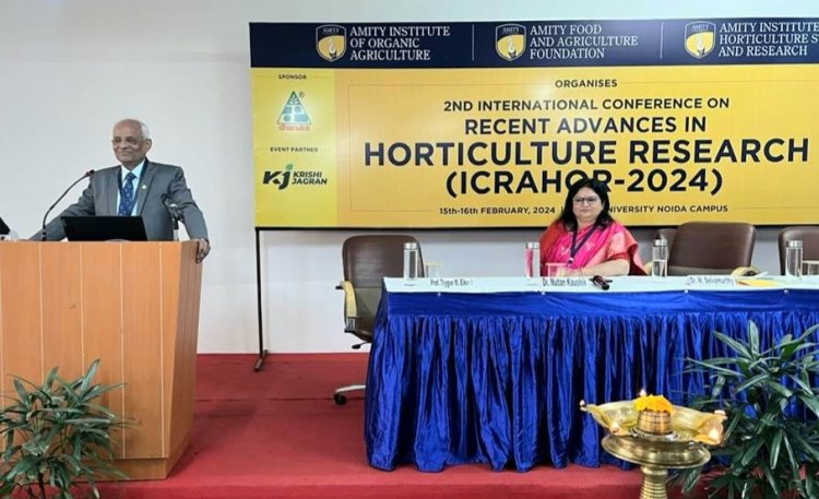 एमिटी विश्वविद्यालय में बागवानी अनुसंधान में हालिया प्रगति 2024 पर अंर्तराष्ट्रीय सम्मेलन का आयोजन