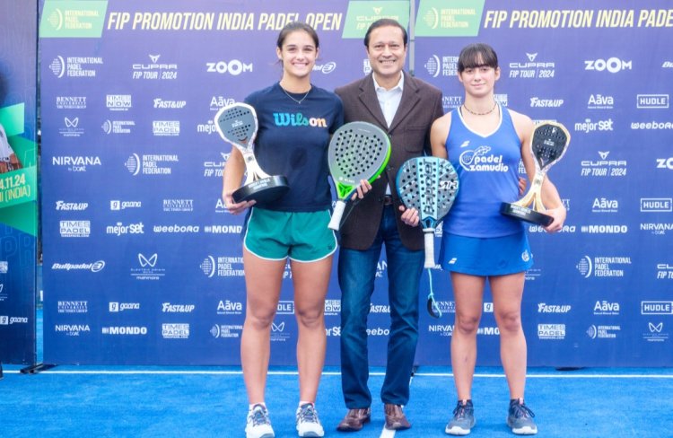 स्पेनिश पैडल स्टार्स ने भारत के पहले FIP प्रमोशन इंडिया पैडल ओपन में किया दबदबा