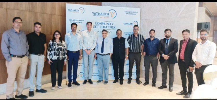 यथार्थ हॉस्पिटल की हेल्थ अवेयरनेस की दिशा में बड़ी पहल, विशेषज्ञ डॉक्टरों ने दी महत्वपूर्ण जानकारियाँ
